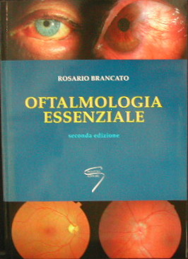 OFTALMOLOGIA ESSENZIALE - II edizione